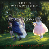 Rufus Wainwright - Unfollow The Rules (The Paramour Session) /Reedice 2021, Vinyl