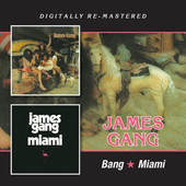James Gang - Bang / Miami 