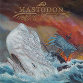 Mastodon - Leviathan (Edice 2017) 
