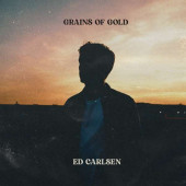 Ed Carlsen - Grains Of Gold (2021) - Vinyl