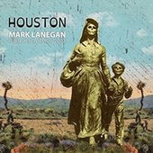 Mark Lanegan - Houston: Publishing Demos 2002/ Vinyl 