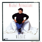 Michel Petrucciani - Music (Edice 2002)
