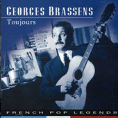 Georges Brassens - Toujours (2007)