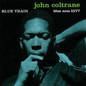 John Coltrane - Blue Train (Remastered 2014) - 180 gr. Vinyl 