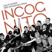 Incognito - Live In London/35th Anniversary Show 