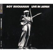 Roy Buchanan - Live In Japan (Edice 2011)