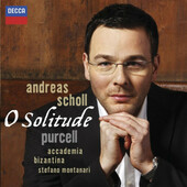 Henry Purcell / Andreas Scholl, Accademia Bizantina, Stefano Montanari - O Solitude (2010)
