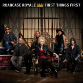 Roadcase Royale - First Things First (2017) – Vinyl 