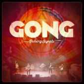 Gong - Pulsing Signals (2022) /Digipack