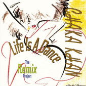 Chaka Khan - Life Is A Dance - The Remix Project (Reedice 2020)