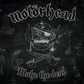 Motörhead - Wake The Dead (BOX, 2016) 