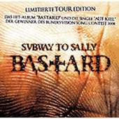 Subway To Sally - Bastard/Auf Kiel (Tour Ed.) 