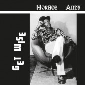 Horace Andy - Get Wise (Limited Edition 2025) - 180 gr. Vinyl