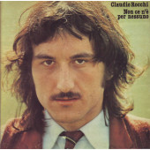 Claudio Rocchi - Non Ce N'e Per Nessuno (Edice 2022) - Limited Vinyl