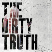 Joanne Shaw Taylor - Dirty Truth (Edice 2018)