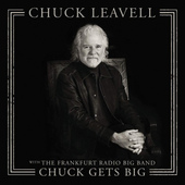 Chuck Leavell - Chuck Gets Big (With The Frankfurt Radio Big Band) /2018 