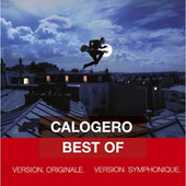 Calogero - Best Of (Version Originale, Version Symphonique) 