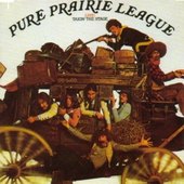 Pure Prairie League - Live: Takin the Stage 