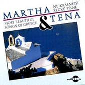 Martha & Tena Elefteriadu - Nejkrásnější Řecké Písně 
