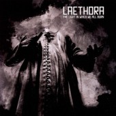 Laethora - Light In Which We All Burn (2010)