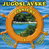 Various Artists - Jugoslávské písničky 1 (2010) 