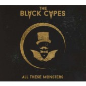 Black Capes - All These Monsters (2017) 