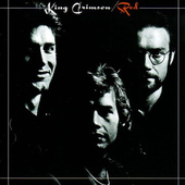 King Crimson - Red (Edice 2013) 
