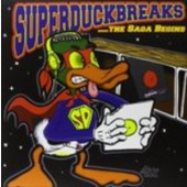 Turntablists - Super Duck Breaks' the Saga Begins /Vinyl 2018 