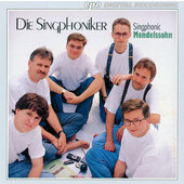 Die Singphoniker - Singphonic Mendelssohn (1998)