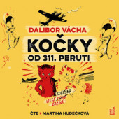 Dalibor Vácha - Kočky od 311. peruti (2026) /CD-MP3 Audiokniha