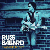 Russ Ballard - It's Good To Be Here (2020)