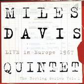 Miles Davis - Live In Europe 1967 - The Bootleg Series Vol. 1 - 180 gr. Vinyl 