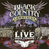 Black Country Communion - Live Over Europe (2012) /2CD