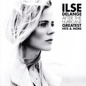 Ilse DeLange - After The Hurricane - Greatest Hits & More 