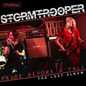 Stormtrooper - Pride Before A Fall - The Lost Album (Limited Edition 2017) – Vinyl 