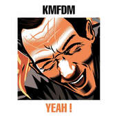 KMFDM - Yeah! /EP (2017)