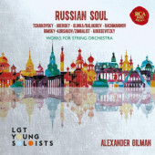 LGT Young Soloists, Alexander Gilman - Russian Soul: Works For String Orchestra (2017) 