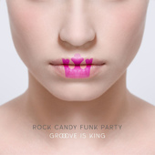 Rock Candy Funk Party - Groove Is King (CD + DVD) cd OBAL