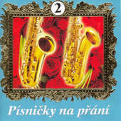 Various Artists - Písničky Na Přání 2 (2004) 