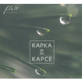 Flair Ensemble - Kapka ke kapce (Digipack, 2020)