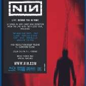 Nine Inch Nails - Live: Beside You In Time (2007)