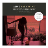 Alice - Eri Con Me (2023) - Limited White Vinyl