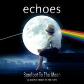Echoes - Barefoot To The Moon (2015) 