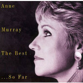 Anne Murray - Best... So Far (1994)