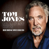 Tom Jones - Greatest Hits: Rediscovered 