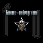 Famous Underground - Famous Underground (2013)