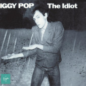Iggy Pop - Idiot (Deluxe Edition 2020)