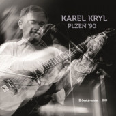 Karel Kryl - Plzeň '90 (2023)