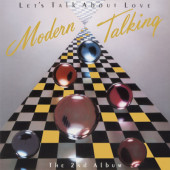 Modern Talking - Let's Talk About Love - The 2nd Album (Limited Edition 2023) - 180 gr. Vinyl