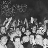 Liam Gallagher - C’mon You Know (Deluxe Edition, 2022)